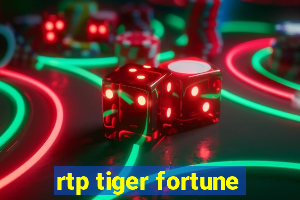 rtp tiger fortune